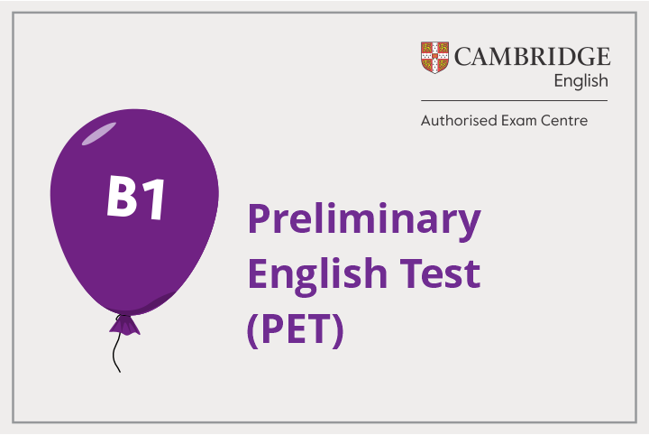 B1 PRELIMINARY ENGLISH TEST (PET)
