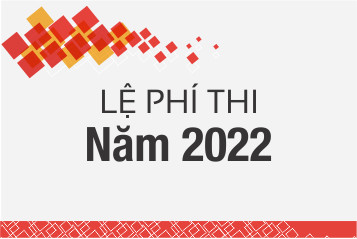 Lệ phí thi chứng chỉ Tiếng Anh Quốc tế Cambridge 2022